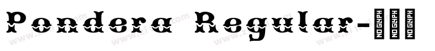 Pondera Regular字体转换